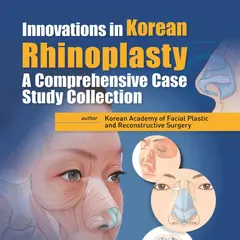 Considering Rhinoplasty Again? Why Revision Surgery Demands a Tailored Approach